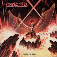 HOLY MOSES - Queen Of Siam (2016) CD
